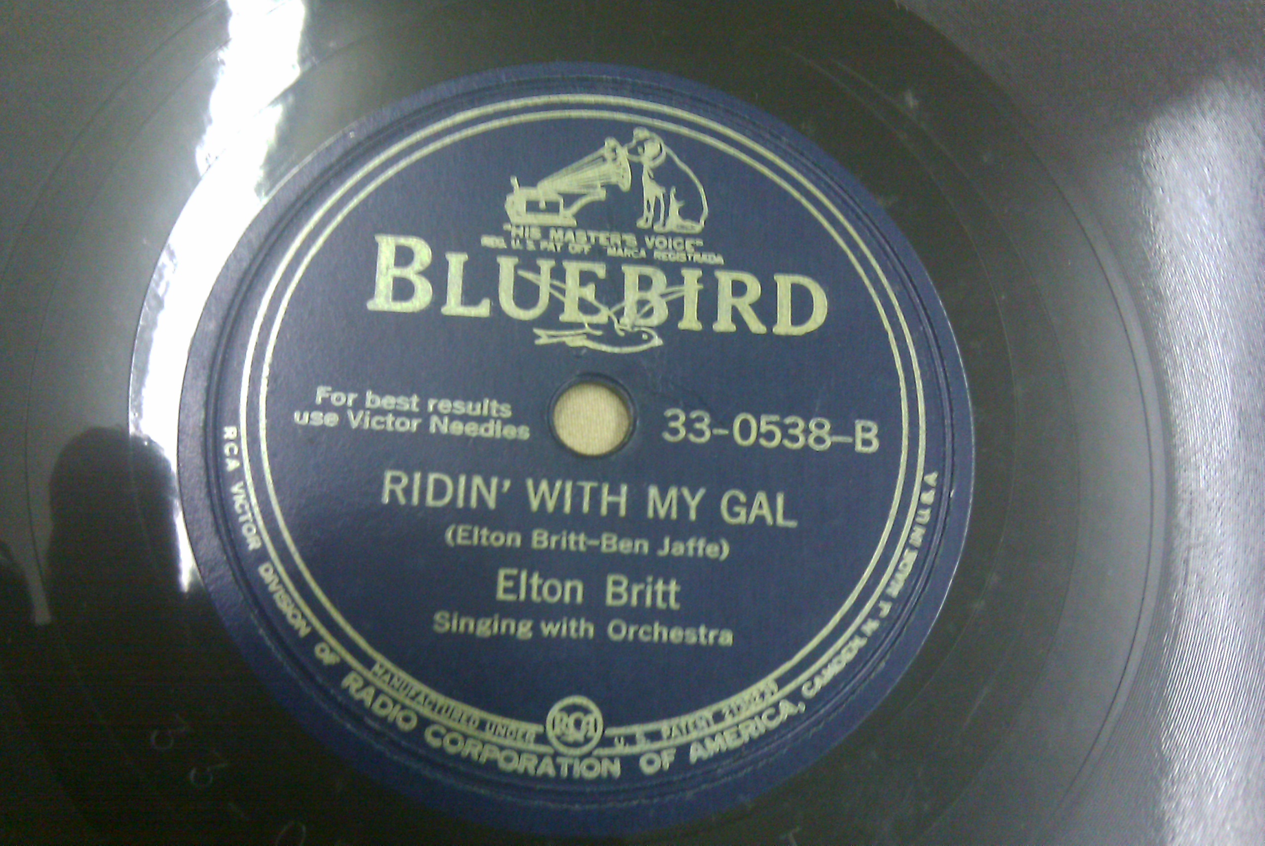 BLUEBIRD 78 RECORD ELTON BRITT - RIDIN WITH MY GAL & ELTON BRITT I’M ALL THAT’S LEFT OF THE OLD QUARTET